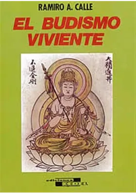 Libro. El Budismo viviente. Ramiro A. Calle. Cedel. Librería Iniciatica