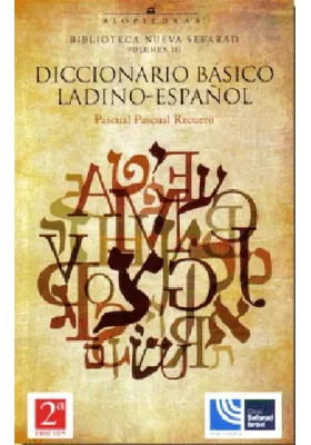 Libro. Diccionario Básico Ladino-Español. Pascual Pascual Recuero. Riopiedras. Librería Iniciática
