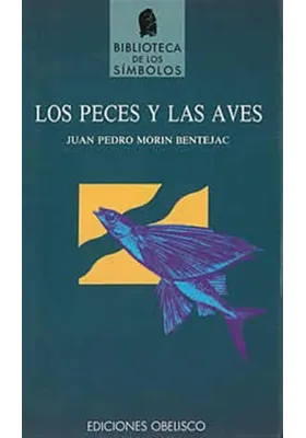 Los peces y las aves