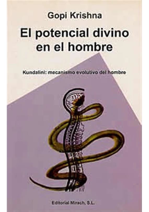 El potencial Divino en el hombre
