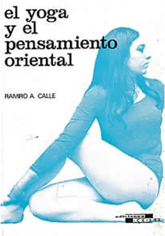 El yoga t el pensamiento oriental