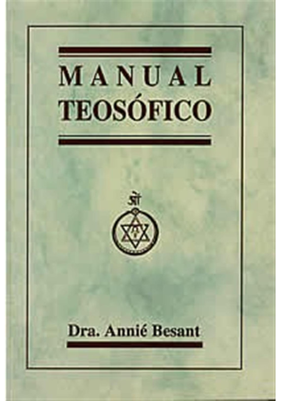 Libro. Manual Teosófico. Annie Besant. Luis Carcamo Editores. Librería Iniciática