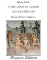Libro. 64 métodos de ataque con las piernas. Wushu Estilo Shaolin. Miraguano Ediciones. Librería Iniciática