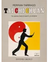 Libro. Tai chi Chuan. Un camino hacia la salud y la armonía. Ferran Tarraco. Obelisco . Librería Iniciática
