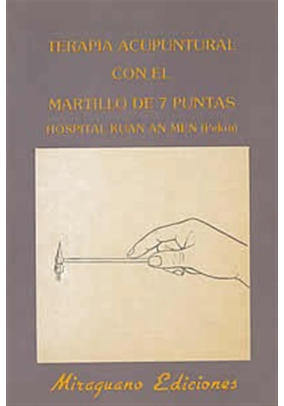 Terapia acupuntural con el martillo de 7 puntas Terapia acupuntural con el martillo de 7 puntas