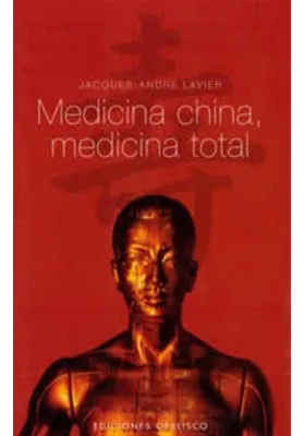 Medicina china , medicina total