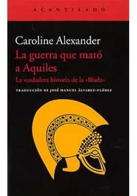 La guerra que mató a Aquiles
