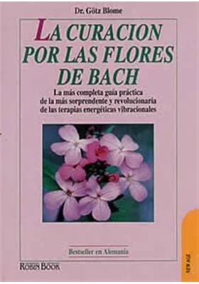 La curación por las flores des Bach