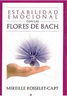 Estabilidad emocional con las flores de Bach