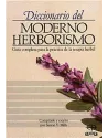 Libro. Diccionario del Moderno herborismo. Guía completa para la práctica de la terapia herbal.