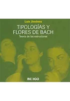 Tipologías y flores de Bach