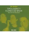 Tipologías y flores de Bach