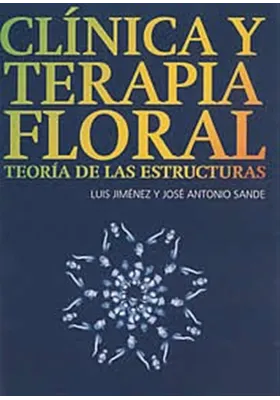 Clínica y terapia floral-teoría de las estructuras