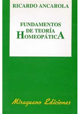 Fundamentos de teoría Homeopática