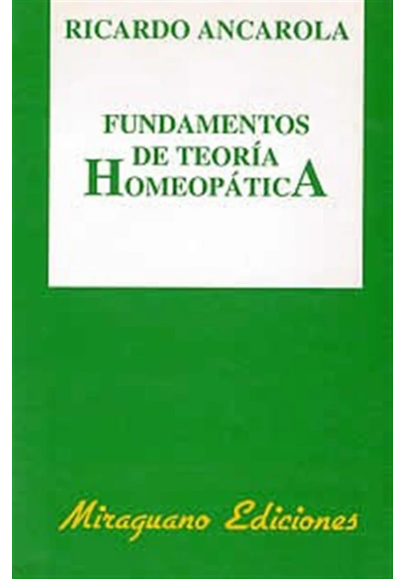 Fundamentos de teoría Homeopática