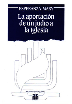 La aportación de un judío a la iglesia