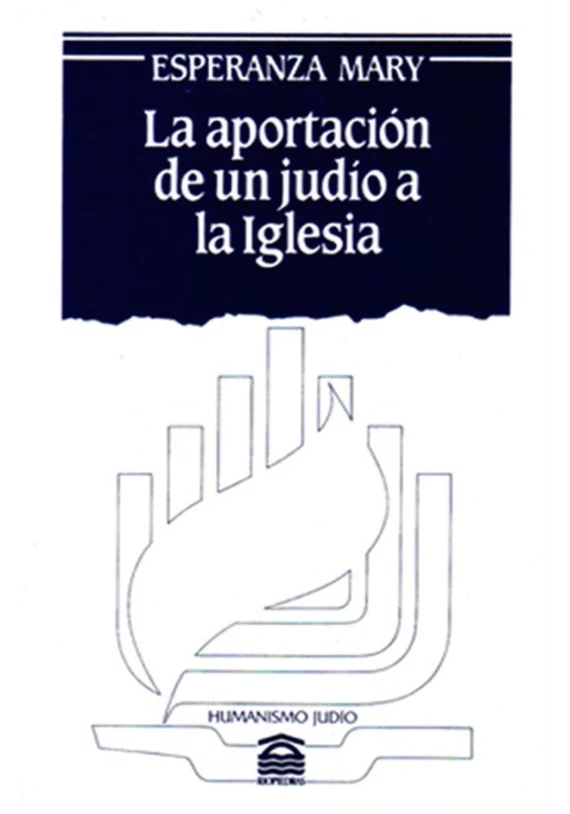 La aportación de un judío a la iglesia