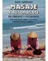 Masaje y automasaje de Oriente y Occidente