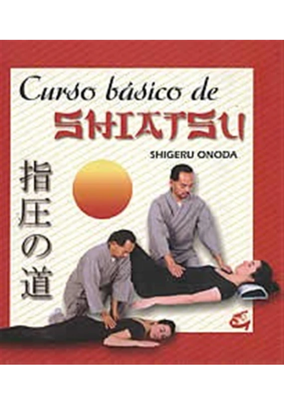 Curso básico de Shiatsu Curso básico de Shiatsu