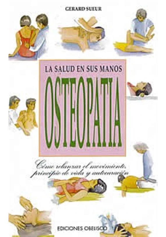 La salud en sus manos Osteopatía