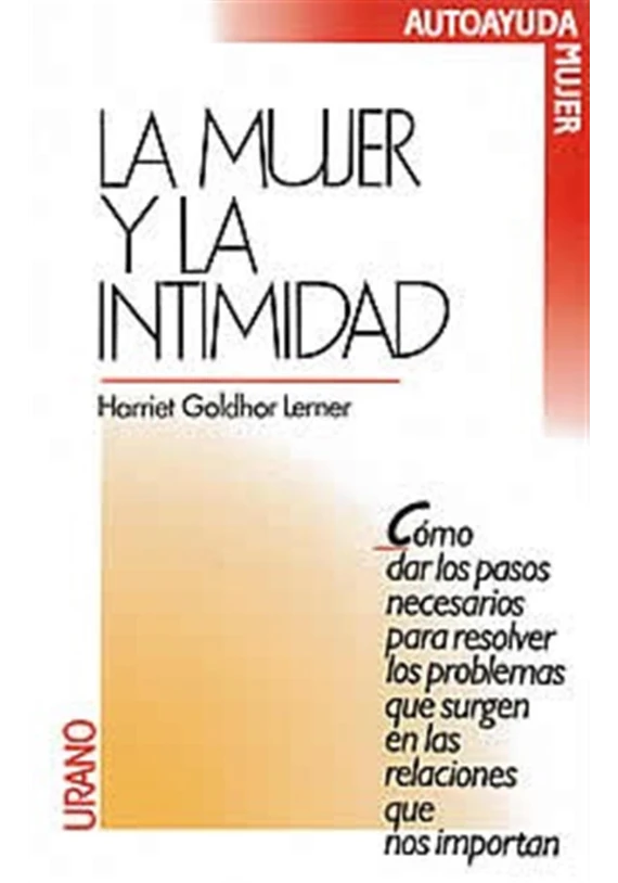 Libro. La mujer y la intimidad. Harrite Goklhor Lemer. Urano. Librería Iniciática