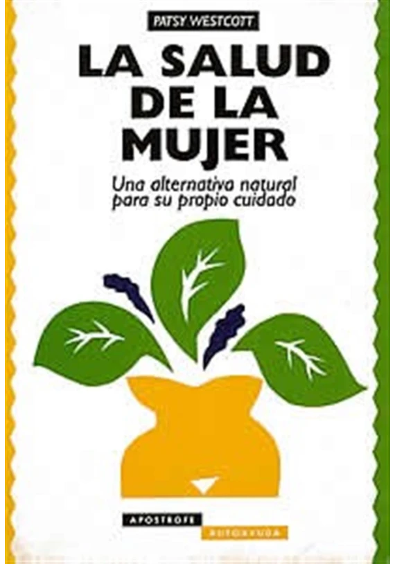 La salud de la mujer La salud de la mujer
