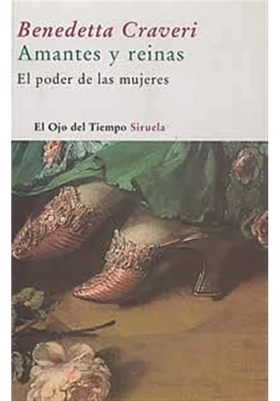 Amantes y reinas- El poder de las mujeres