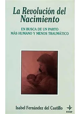 La revolución del nacimiento