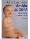 E primer año de vida del niño-semana a semana
