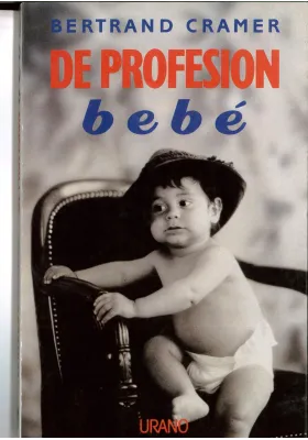 De profesión bebé