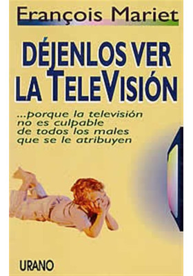 Déjenlos ver la televisión