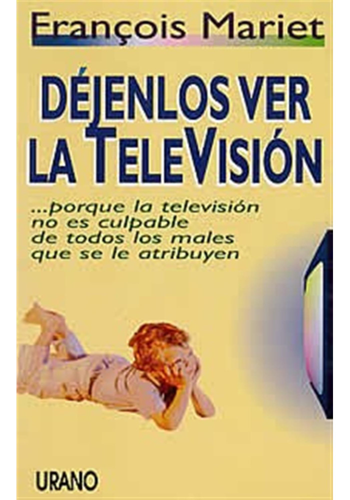 Déjenlos ver la televisión