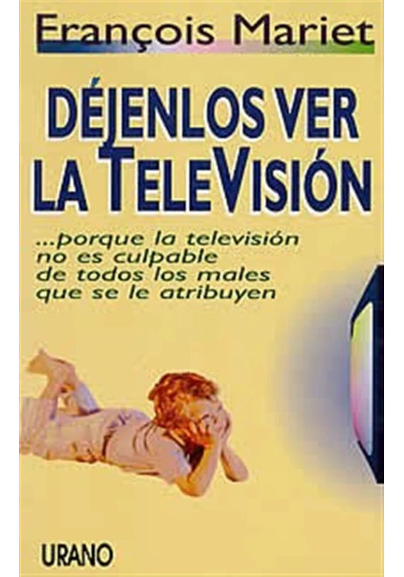 Déjenlos ver la televisión