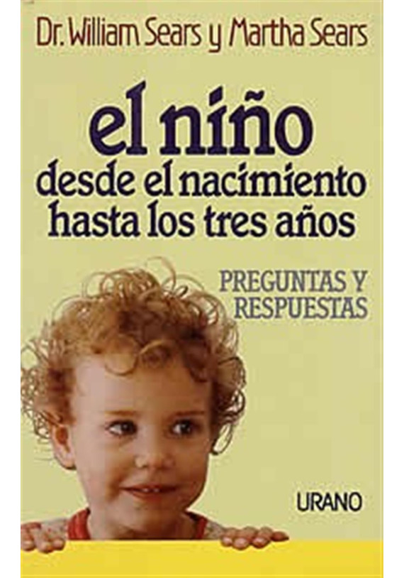 El niño desde el nacimiento hasta los tres años
