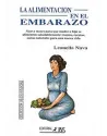 Libro. La alimentación en el embarazo. Leonella Nava. Ibis. Librería Iniciatica