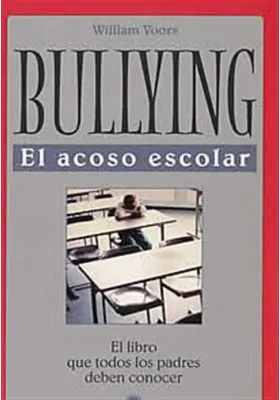 Bullyng- El acoso escolar