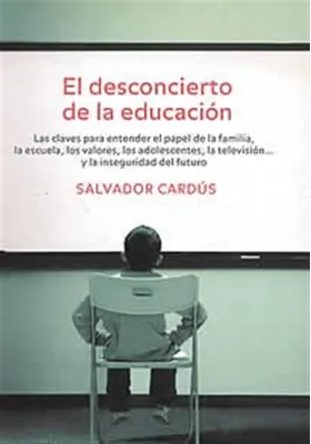 El desconcierto de la educación