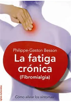La fatiga crónica (fibromialgia)
