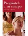 Pregúntele a su cuerpo