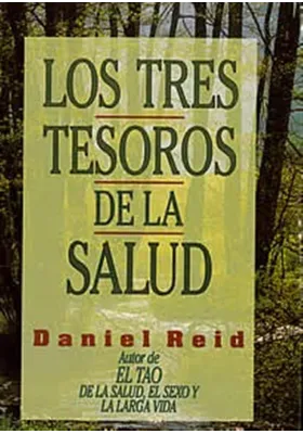 Los tres tesoros de la salud
