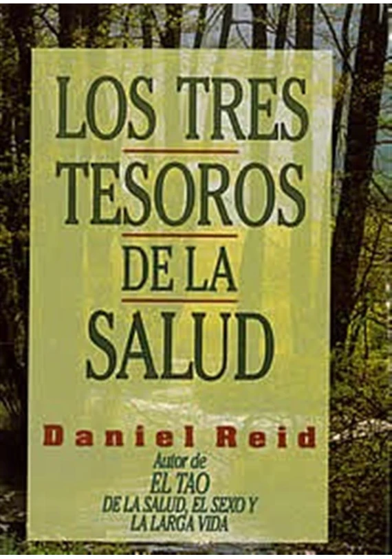 Los tres tesoros de la salud