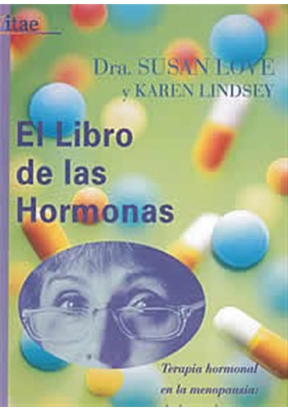 El libro de la Hormonas El libro de la Hormonas