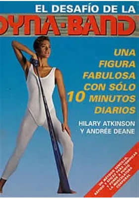El desafío de la Dyna -Band. Hilary Atkinson y Andree Deane.Apostrofe. Librería Iniciatica.