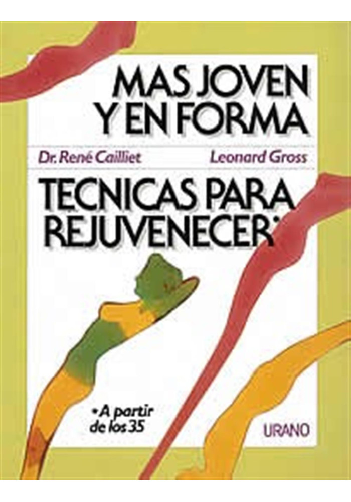 Más joven y en forma -Técnicas para rejuvenecer