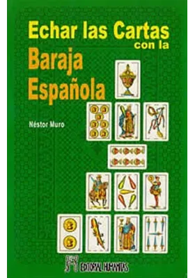 Libro.Echar las cartas con la baraja española. Néstor Muro. Humanitas. Librería Iniciatica