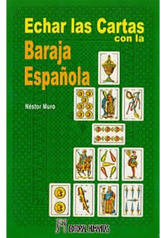Libro.Echar las cartas con la baraja española. Néstor Muro. Humanitas. Librería Iniciatica