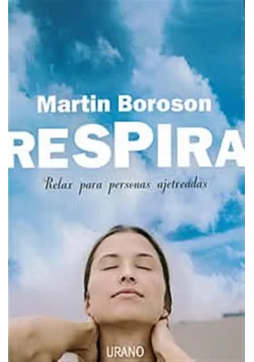 Respira- Relax para personas ajetreadas