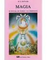 Magia-Su ritual, su poder y su propósito
