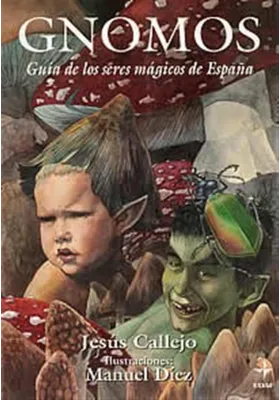 libro. Gnomos-Guía de los seres mágicos de España. Jesús Callejo. Edaf. Librería Iniciática