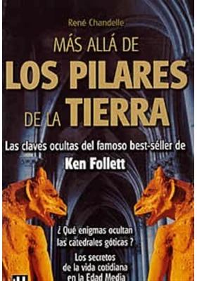 Más allá de Los Pilares de la Tierra